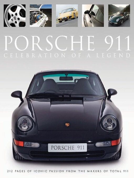 Title details for Porsche 911: Celebration of a Legend by Future Publishing Ltd - Available